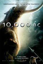 10,000 BC (2008 PG-13)